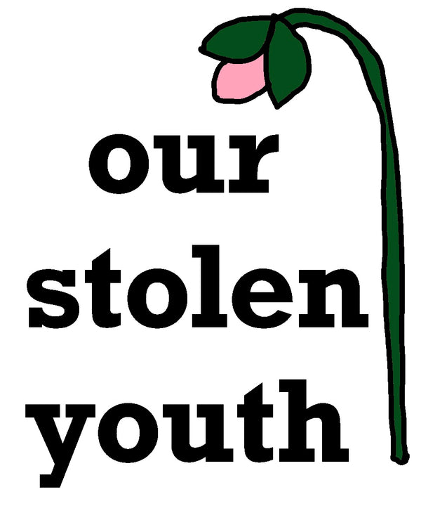 Our Stolen Youth